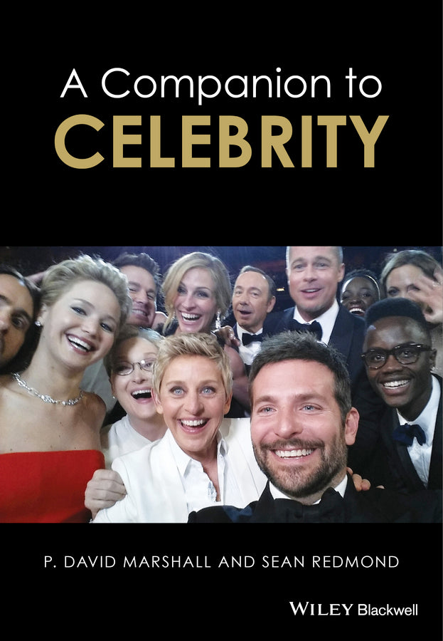 A Companion to Celebrity (Hardback) 9781118475010