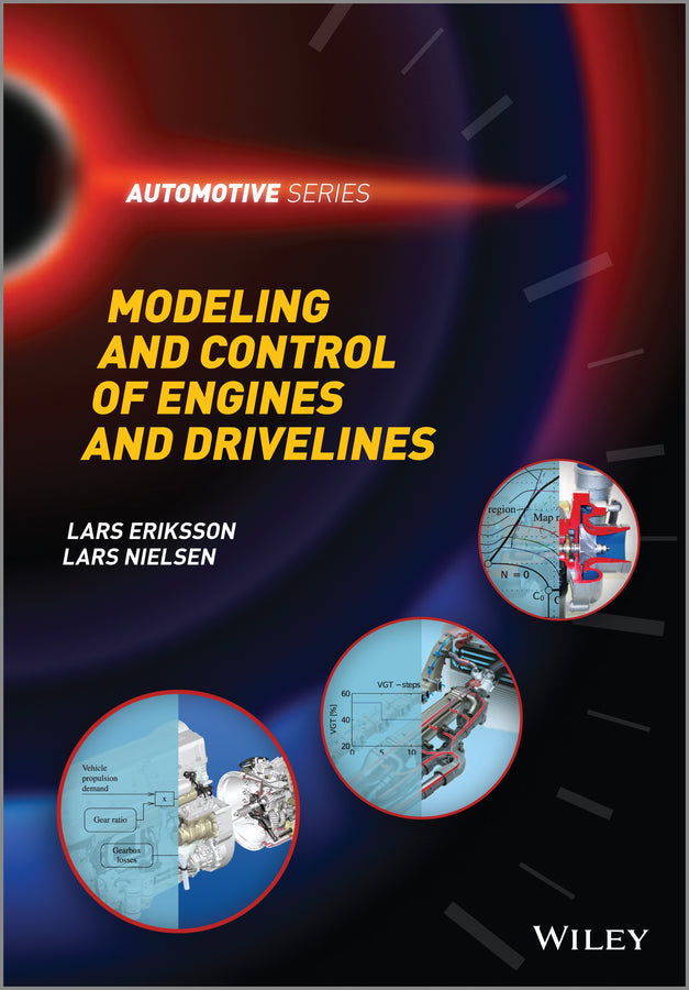Modeling and Control of Engines and Drivelines (Hardback) 9781118479995