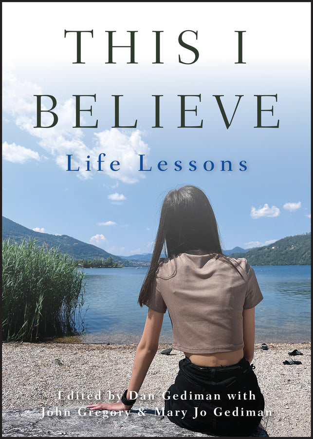 This I Believe; Life Lessons (Paperback / softback) 9781118481998