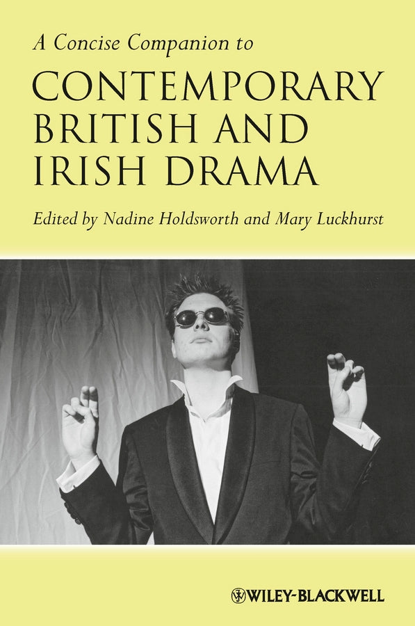 A Concise Companion to Contemporary British and Irish Drama (Paperback / softback) 9781118492130