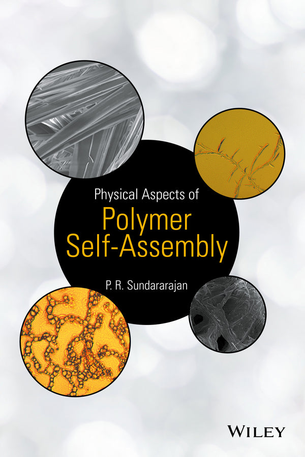 Physical Aspects of Polymer Self-Assembly (Hardback) 9781118543788