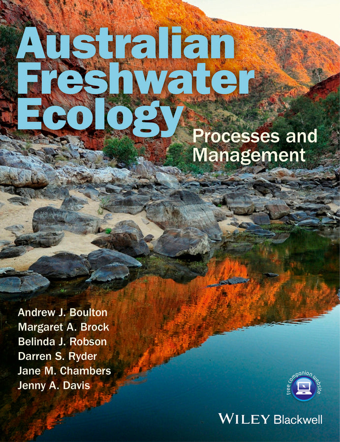 Australian Freshwater Ecology; Processes and Management (Hardback) 9781118568231