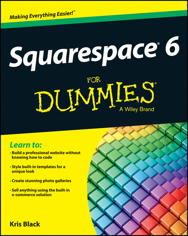 Squarespace 6 For Dummies (Paperback / softback) 9781118575383