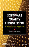 Software Quality Engineering; A Practitioner's Approach (Hardback) 9781118592496
