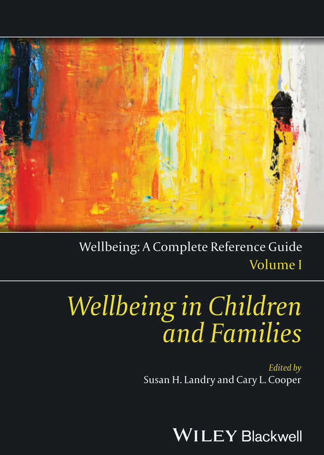 Wellbeing: A Complete Reference Guide, Wellbeing in Children and Families (Hardback) 9781118608456