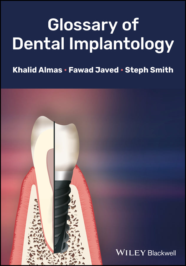 Glossary of Dental Implantology (Hardback) 9781118626887