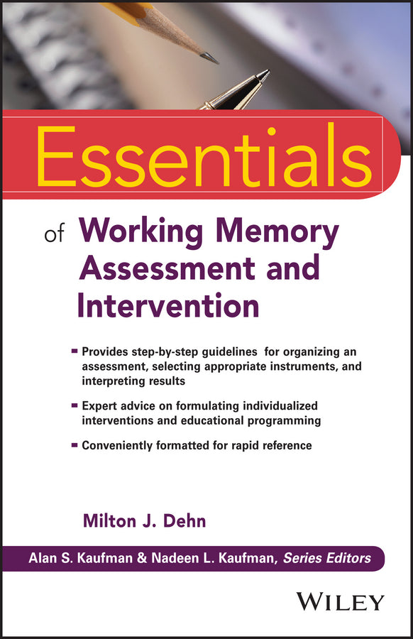 Essentials of Working Memory Assessment and Intervention (Paperback / softback) 9781118638132