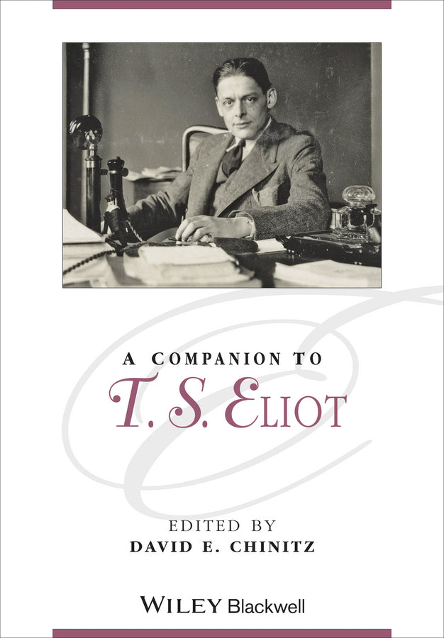 A Companion to T. S. Eliot (Paperback / softback) 9781118647097
