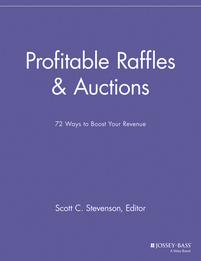 Profitable Raffles and Auctions; 72 Ways to Boost Your Revenue (Paperback / softback) 9781118691472