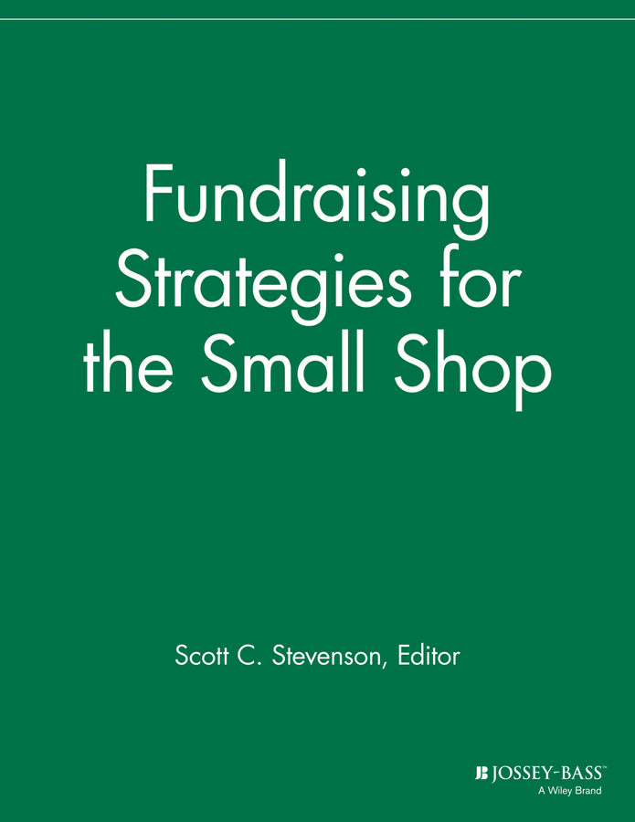 Fundraising Strategies for Small Shops (Paperback / softback) 9781118691496