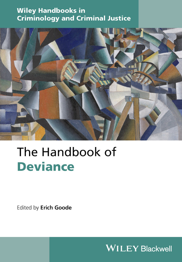 The Handbook of Deviance (Hardback) 9781118701423