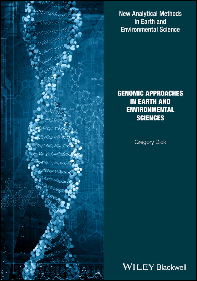 Genomic Approaches in Earth and Environmental Sciences (Hardback) 9781118708248