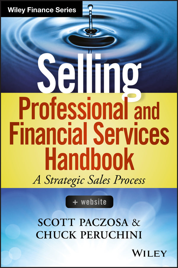 Selling Professional and Financial Services Handbook, + Website (Hardback) 9781118728147