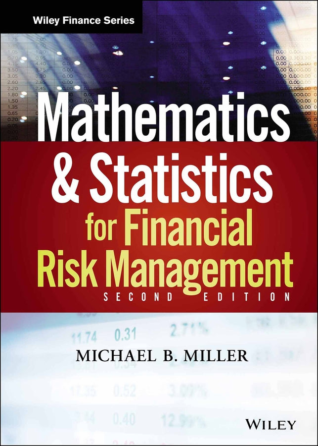 Mathematics and Statistics for Financial Risk Management (Hardback) 9781118750292