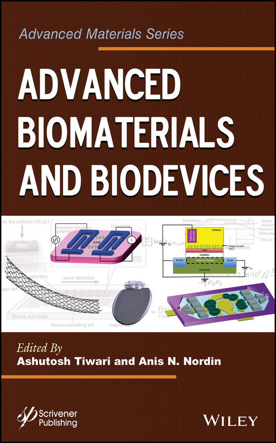 Advanced Biomaterials and Biodevices (Hardback) 9781118773635