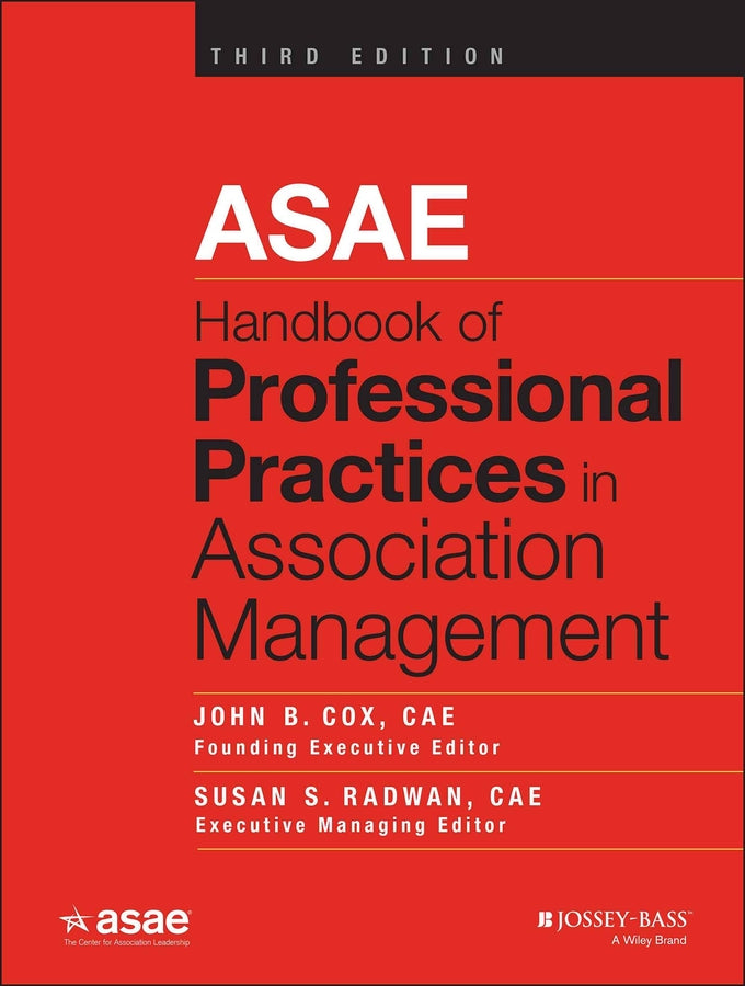 ASAE Handbook of Professional Practices in Association Management (Hardback) 9781118775394