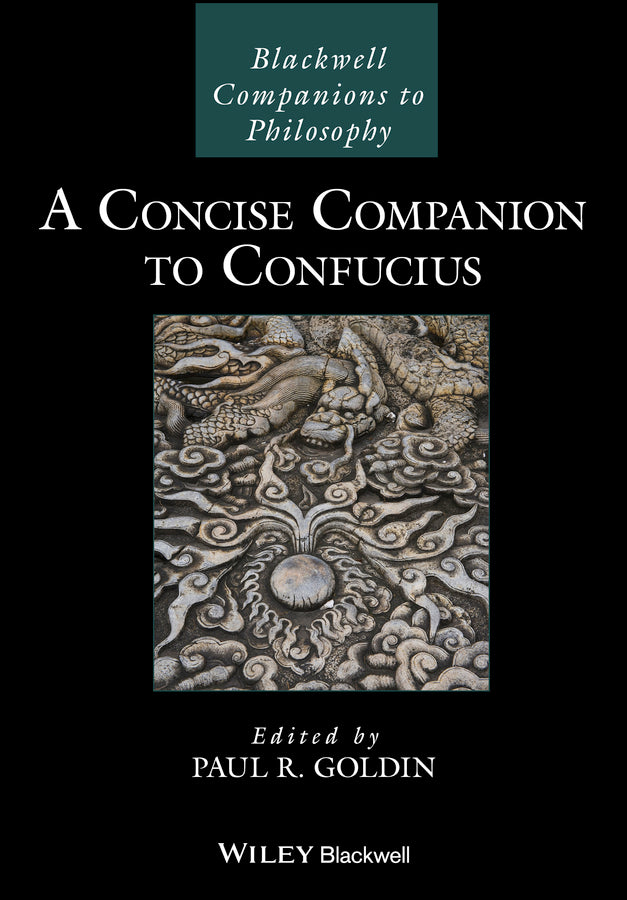 A Concise Companion to Confucius (Hardback) 9781118783870