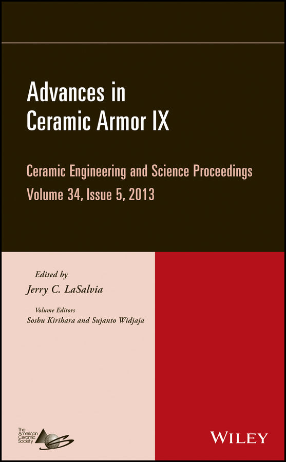Advances in Ceramic Armor IX, Volume 34, Issue 5 (Hardback) 9781118807491