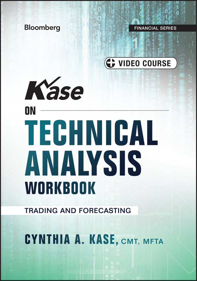 Kase on Technical Analysis Workbook, + Video Course; Trading and Forecasting (Paperback / softback) 9781118818978