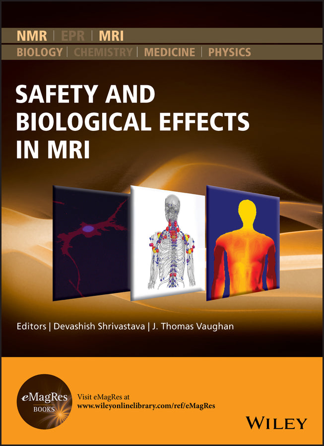 Safety and Biological Effects in MRI (Hardback) 9781118821305