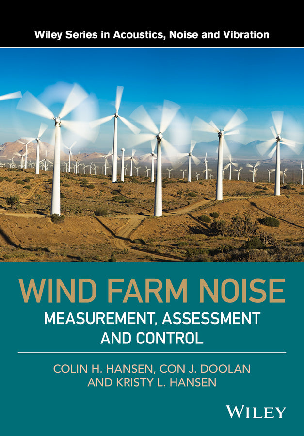 Wind Farm Noise; Measurement, Assessment, and Control (Hardback) 9781118826065