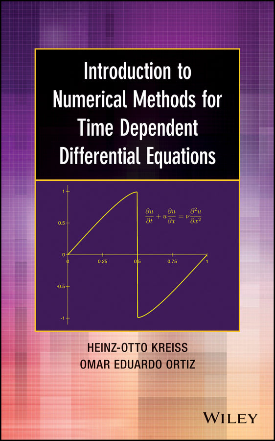 Introduction to Numerical Methods for Time Dependent Differential Equations (Hardback) 9781118838952