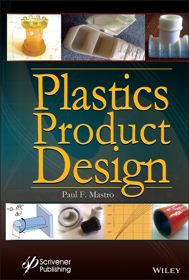 Plastics Product Design (Hardback) 9781118842713