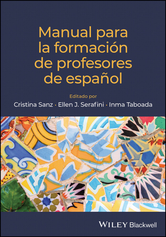 Manual para la formación de profesores de español (Paperback / softback) 9781118843710