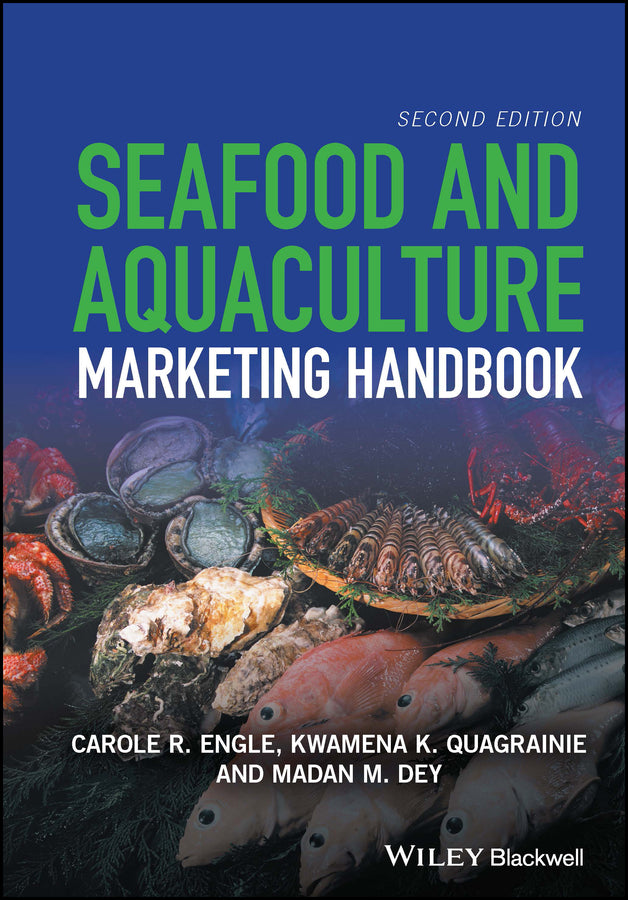 Seafood and Aquaculture Marketing Handbook (Hardback) 9781118845509