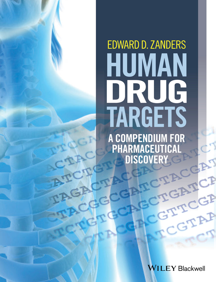 Human Drug Targets; A Compendium for Pharmaceutical Discovery (Hardback) 9781118849859