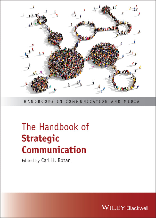 The Handbook of Strategic Communication (Hardback) 9781118852149