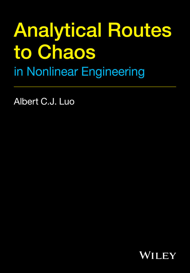 Analytical Routes to Chaos in Nonlinear Engineering (Hardback) 9781118883945