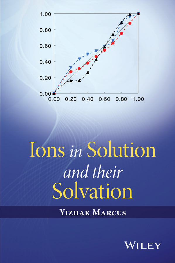 Ions in Solution and their Solvation (Hardback) 9781118889145