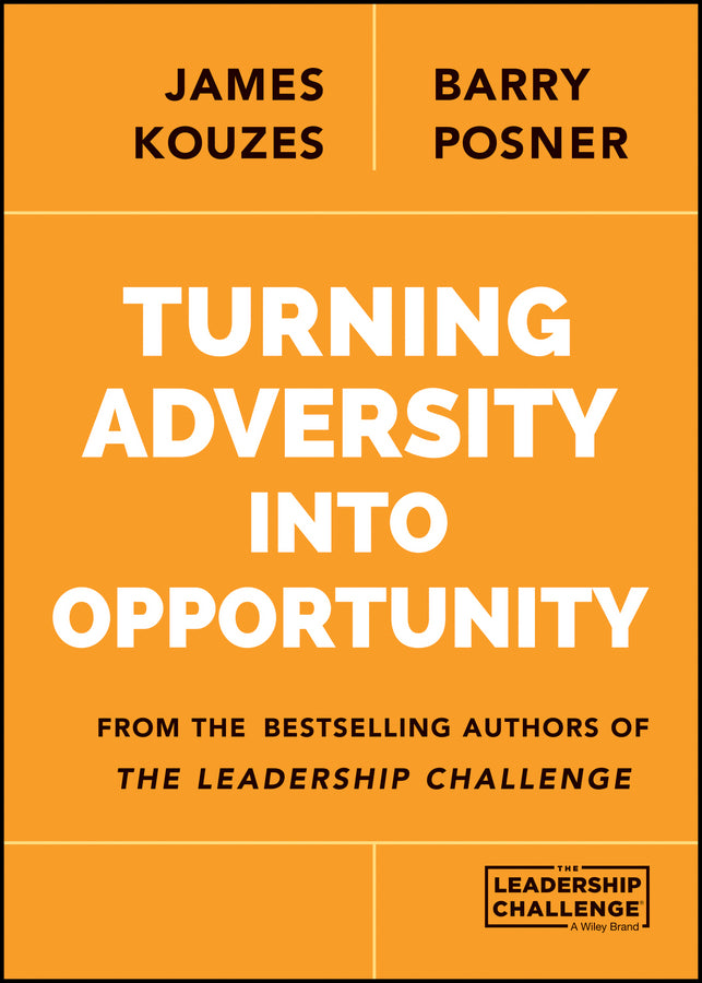 Turning Adversity Into Opportunity (Paperback / softback) 9781118911297