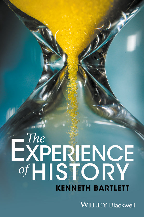 The Experience of History (Paperback / softback) 9781118912003