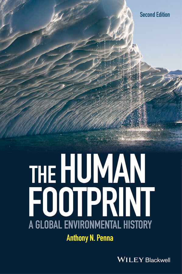 The Human Footprint; A Global Environmental History (Paperback / softback) 9781118912461