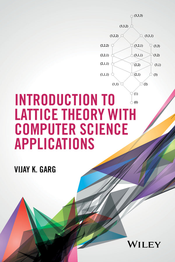 Introduction to Lattice Theory with Computer Science Applications (Hardback) 9781118914373