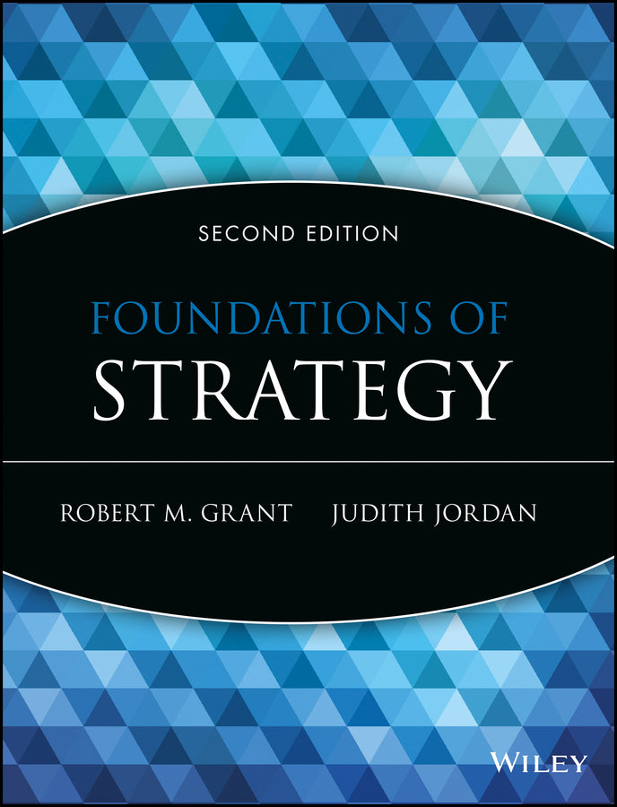 Foundations of Strategy (Paperback / softback) 9781118914700