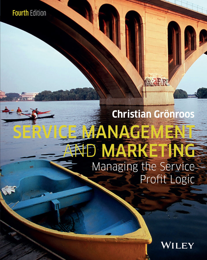 Service Management and Marketing; Managing the Service Profit Logic (Paperback / softback) 9781118921449