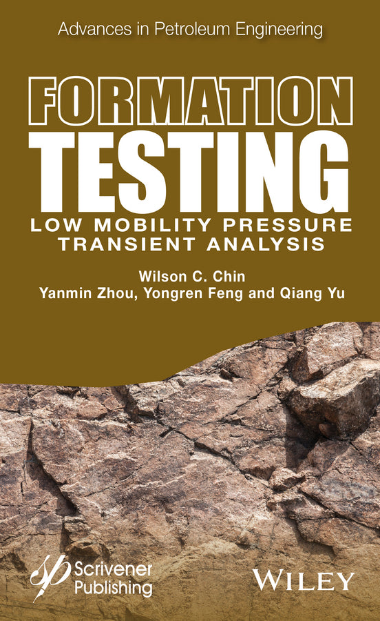 Formation Testing; Low Mobility Pressure Transient Analysis (Hardback) 9781118925942