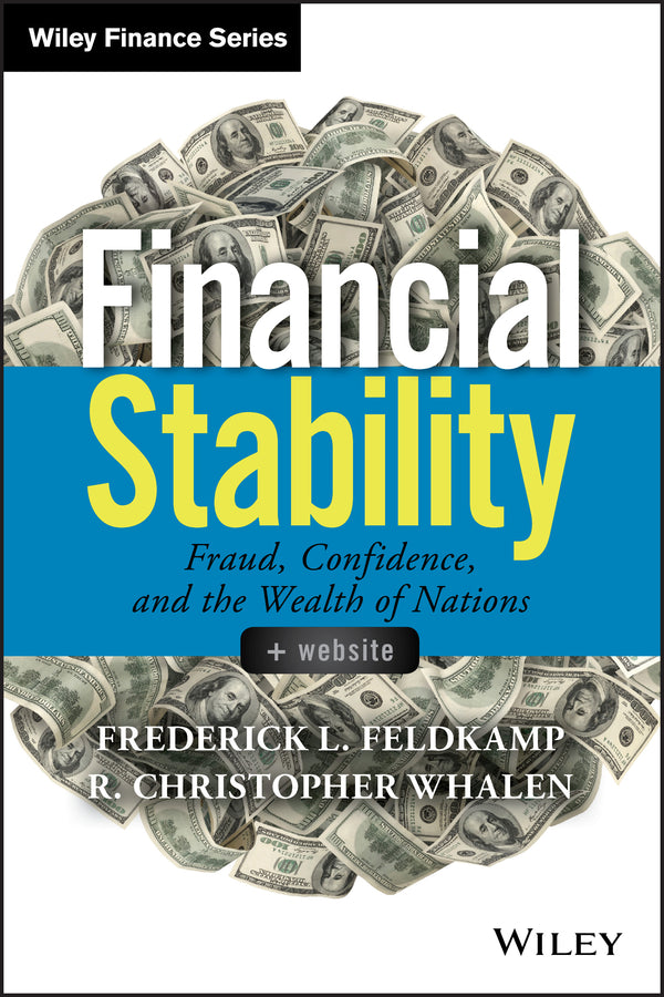 Financial Stability, + Website; Fraud, Confidence and the Wealth of Nations (Hardback) 9781118935798
