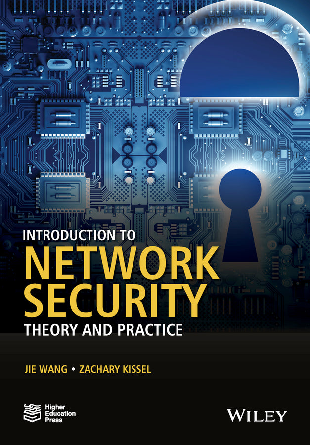 Introduction to Network Security; Theory and Practice (Hardback) 9781118939482
