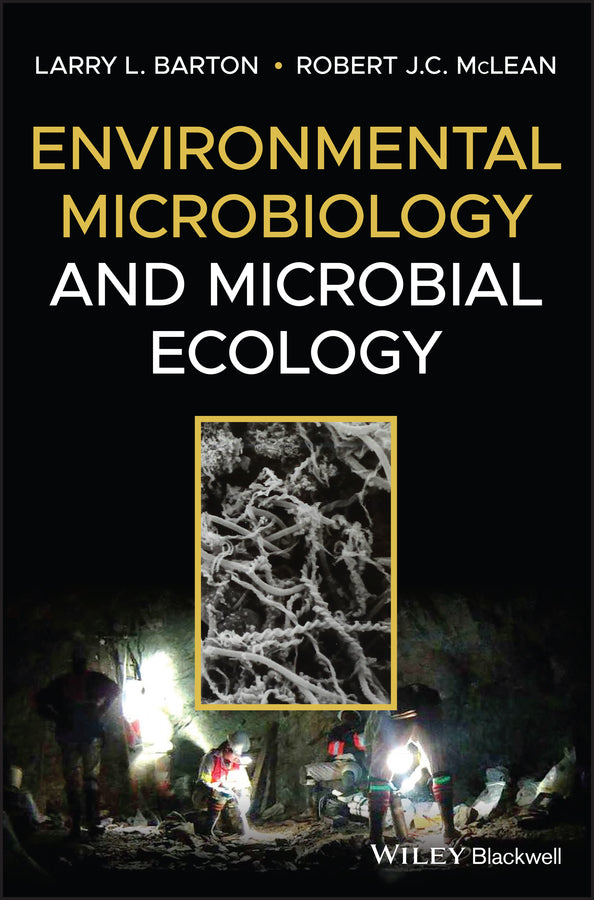 Environmental Microbiology and Microbial Ecology (Hardback) 9781118966266