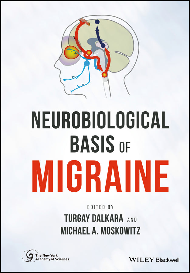 Neurobiological Basis of Migraine (Hardback) 9781118967195
