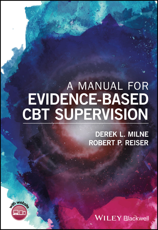 A Manual for Evidence-Based CBT Supervision (Paperback / softback) 9781118977323