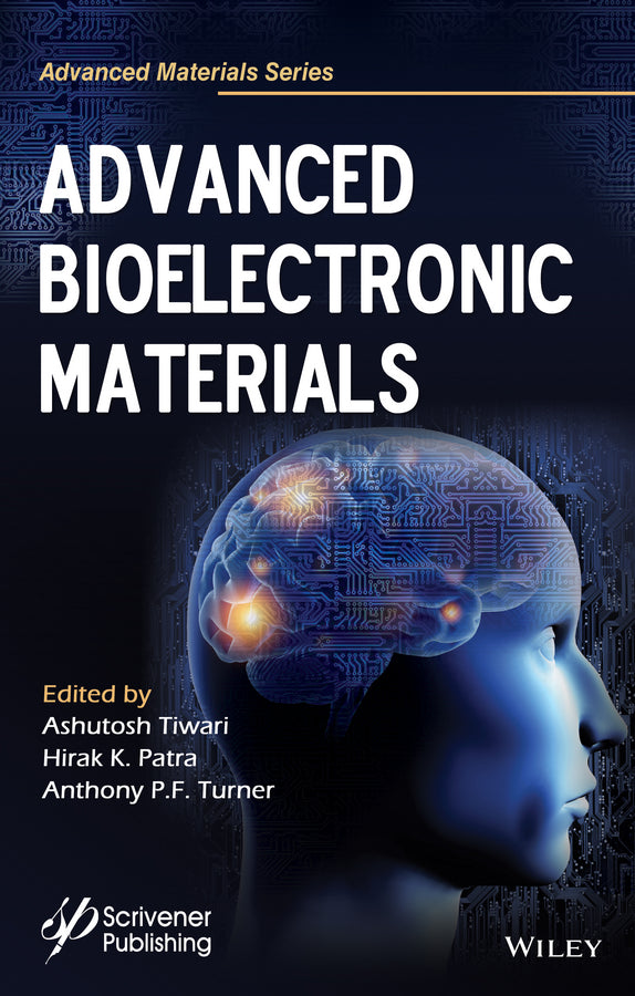 Advanced Bioelectronic Materials (Hardback) 9781118998304