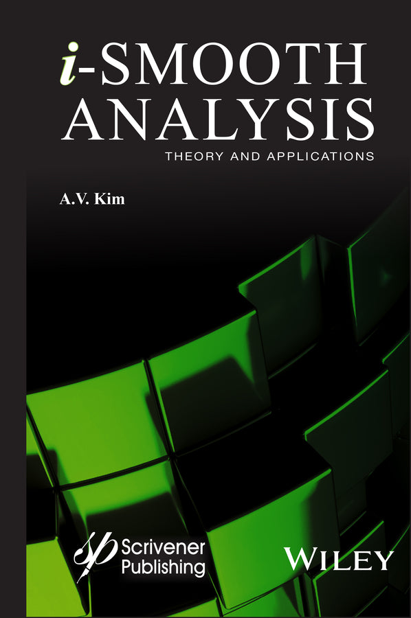 i-Smooth Analysis; Theory and Applications (Hardback) 9781118998366