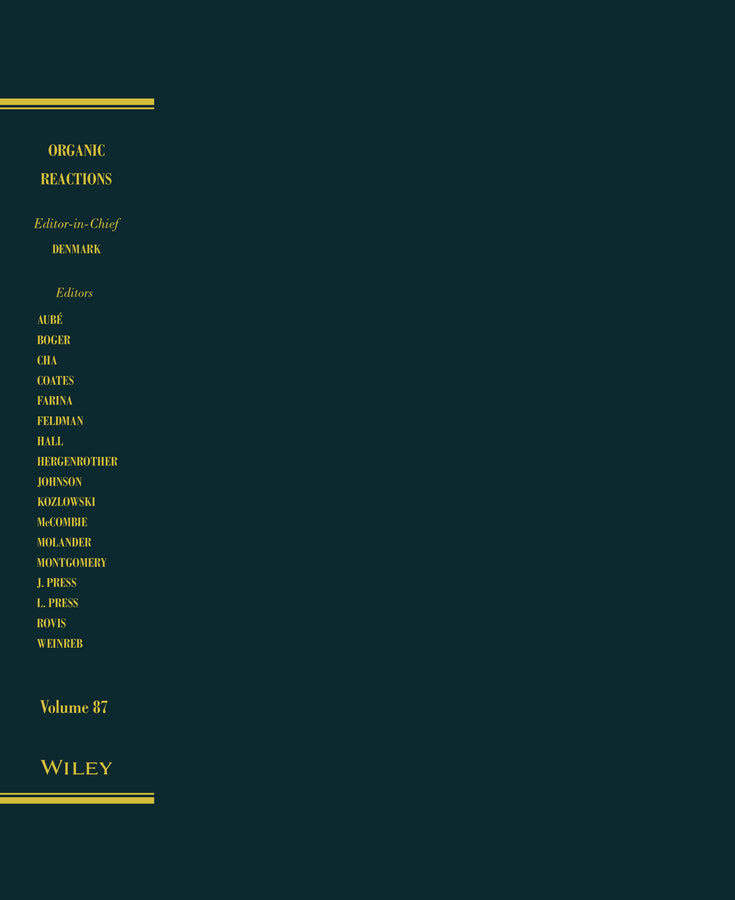 Organic Reactions, Volume 87 (Hardback) 9781119014003