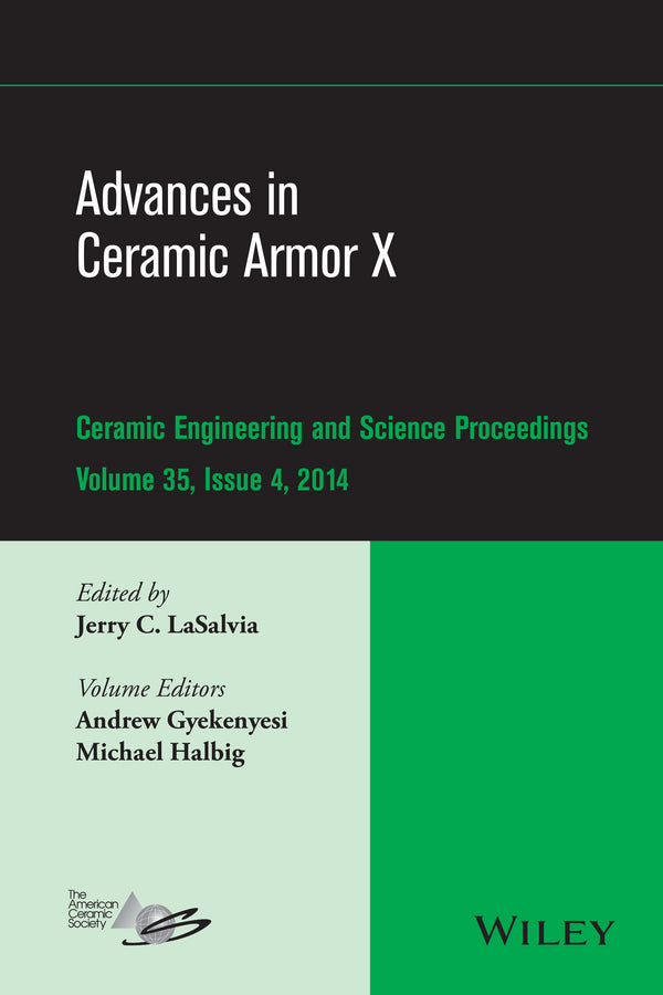 Advances in Ceramic Armor X, Volume 35, Issue 4 (Hardback) 9781119040439