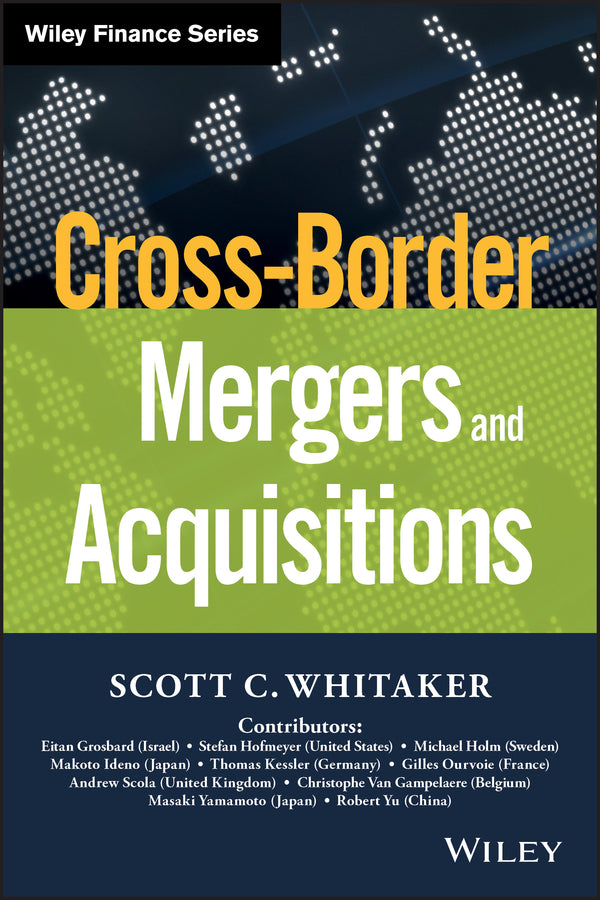 Cross-Border Mergers and Acquisitions (Hardback) 9781119042235